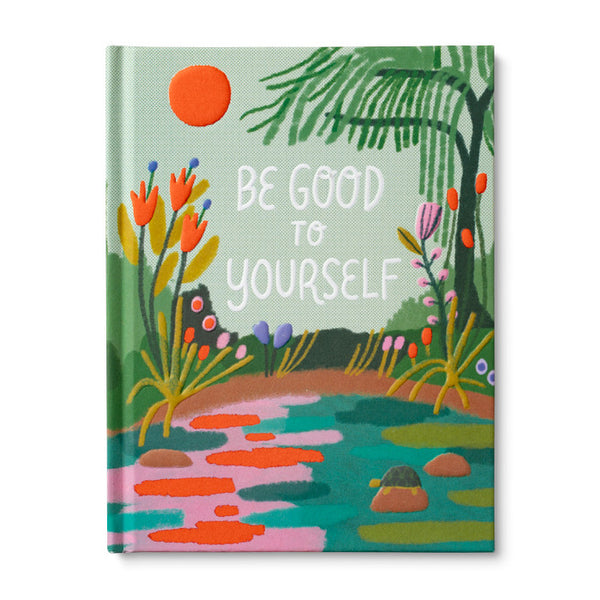 Be Good To Yourself Gift Book