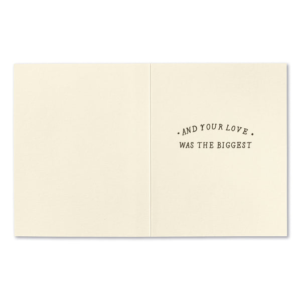Big Loss Comes From Big Love Sympathy Card