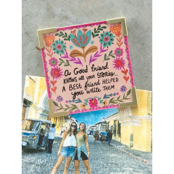 Good Friends Magnet