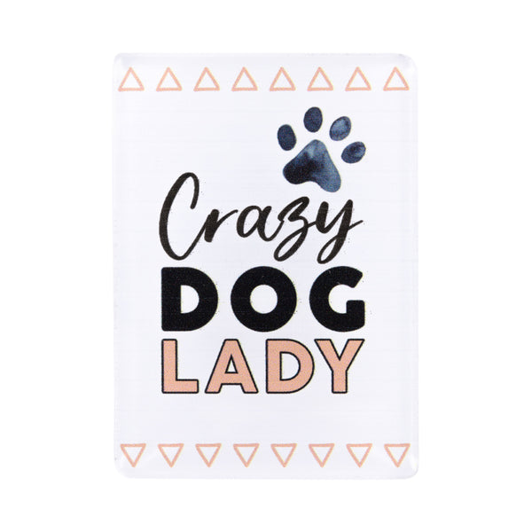 Crazy Dog Lady Magnet