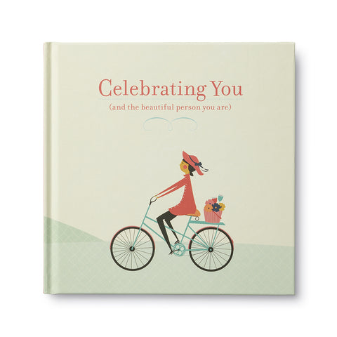 Celebrating You (And The Beautiful Person You Are) Gift Book