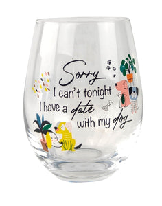 Date With My Dog Wine Glass