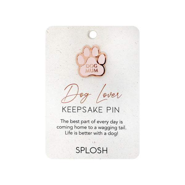 Dog Lover Keepsake Pin