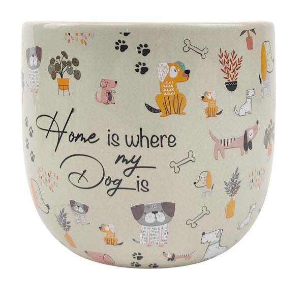 Home Is Where My Dog Is Pot