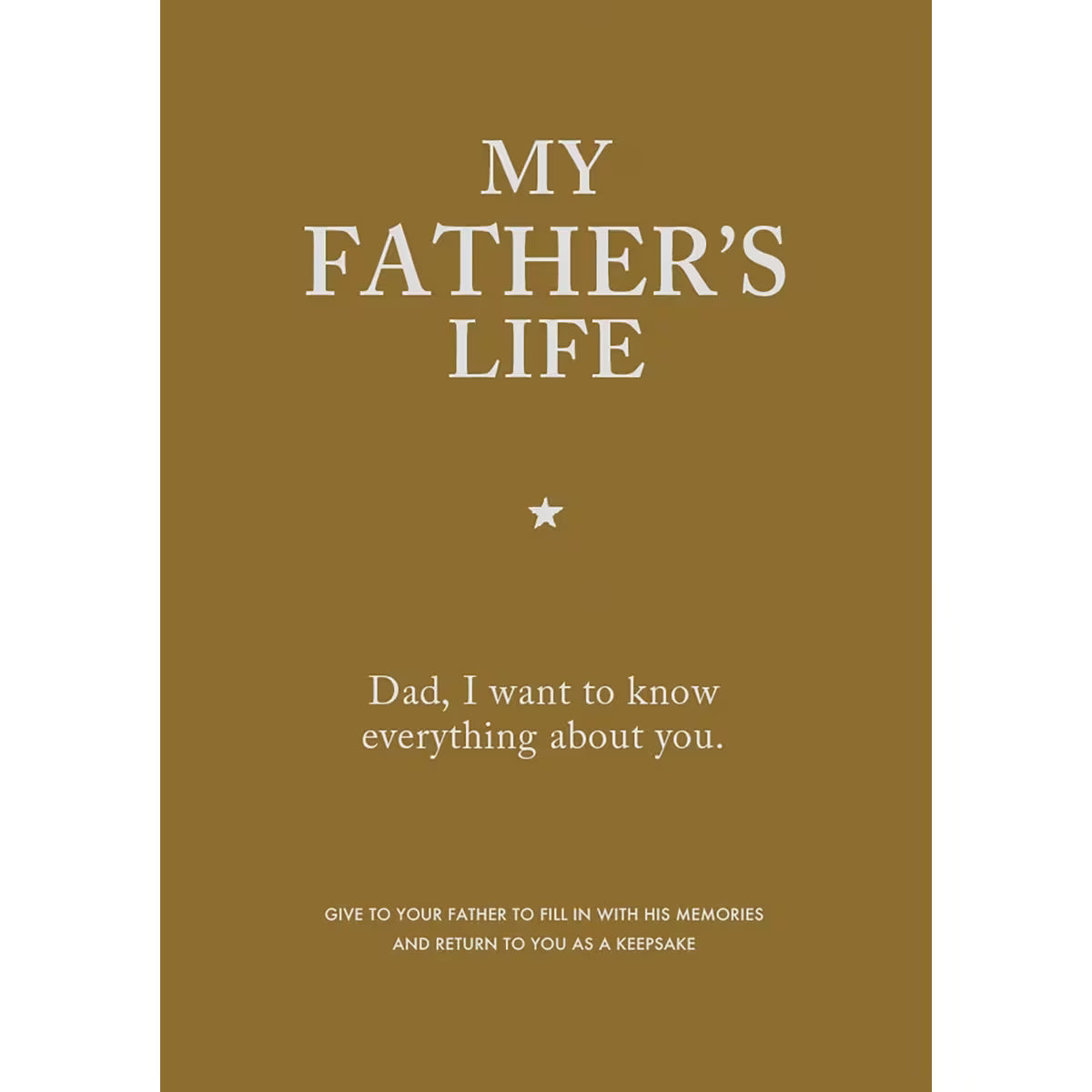 My Father's Life Gift Book
