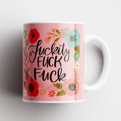 Fuckity Fuck | Pretty Sweary Mug