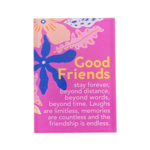 Good Friends Meaningful Magnet