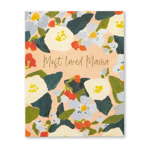 Most Loved Mama Mother's Day Card