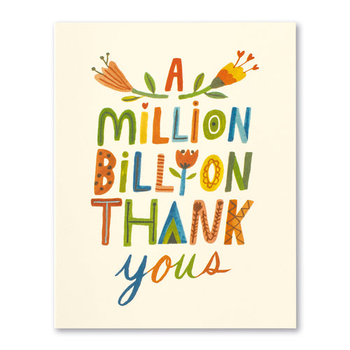 A Million Billion Thank You's Card
