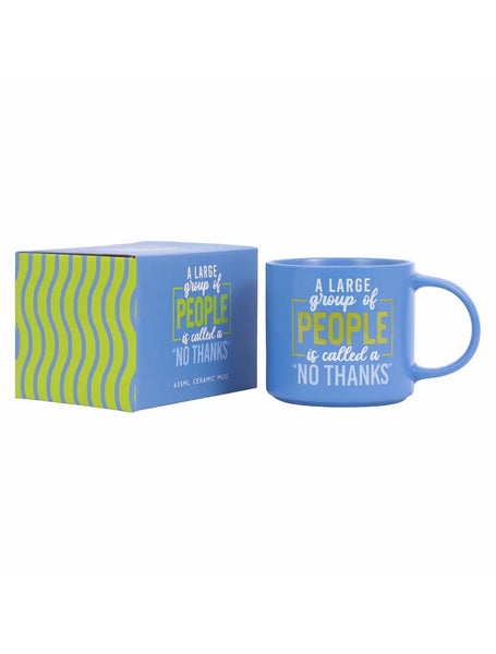 No Thanks Cheeky Mug
