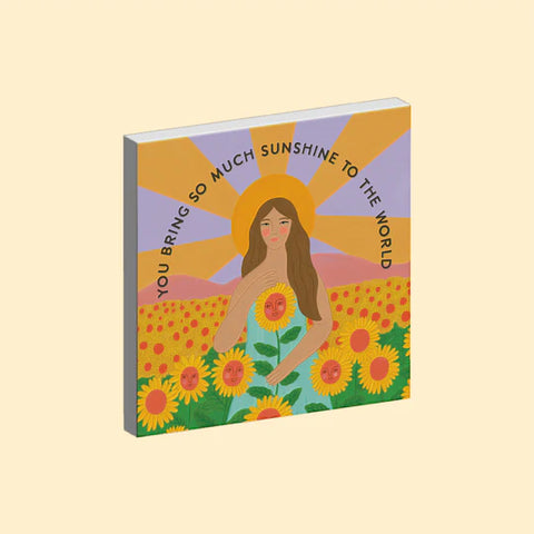 You Bring So Much Sunshine Magnet