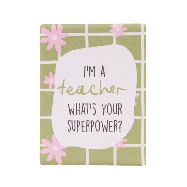 Teacher Superpower Magnet