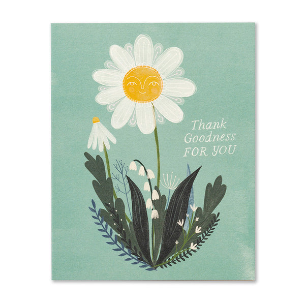 Thank Goodness for You Card