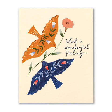 What A Wonderful Feeling Friendship Card
