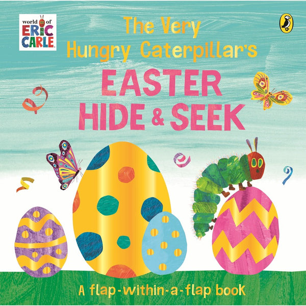 The Very Hungry Caterpillar's Easter Hide & Seek Book