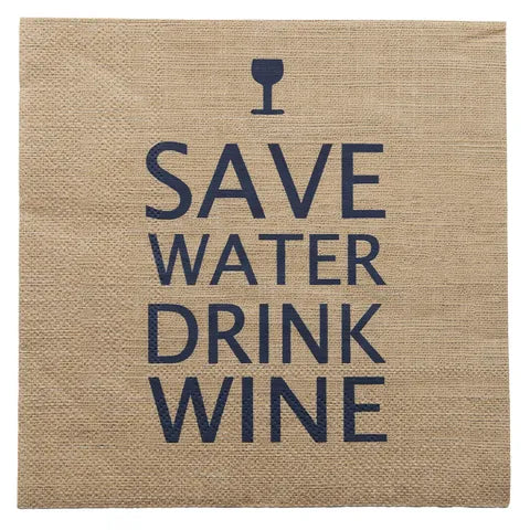 Save Water Drink Wine Napkins