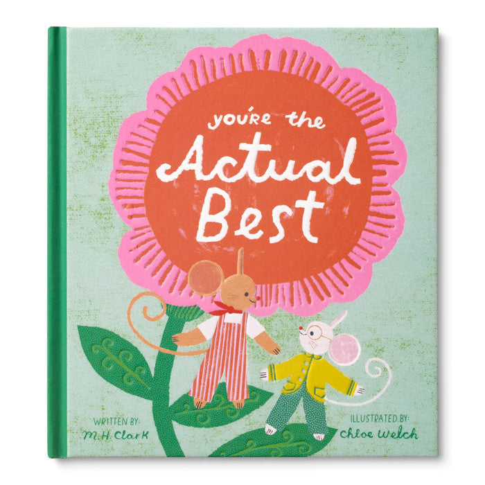 You're The Actual Best Gift Book