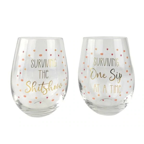 Surviving the Shitshow + One Sip at a Time Wine Glass Set of 2